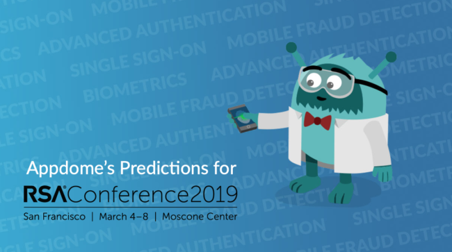 Appdome Predictions for RSA