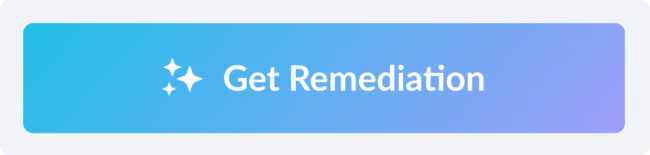 Get Remediation