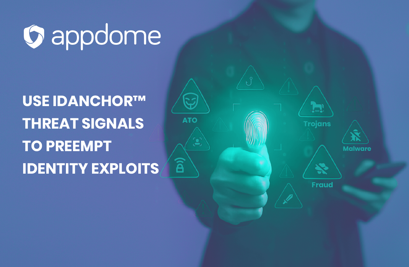 Use IDAnchor™ Threat Signals to Preempt Identity Exploits